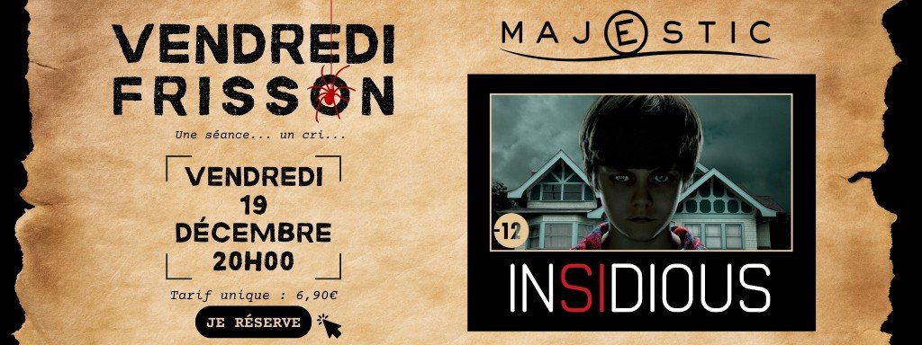 actualité INSIDIOUS