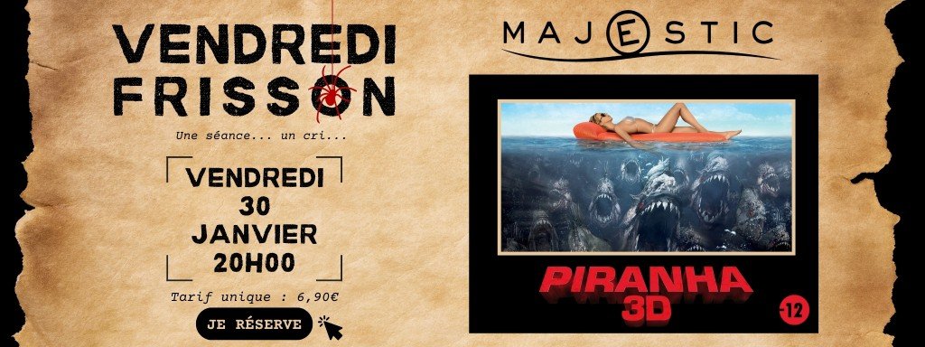 actualité VENDREDI FRISSON PIRANHA 3D