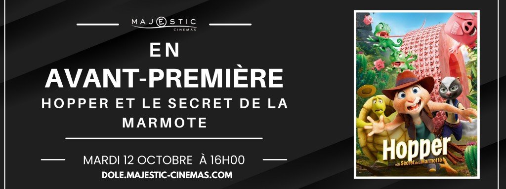 actualité HOPPER ET LE SECRET DE LA MARMOTE