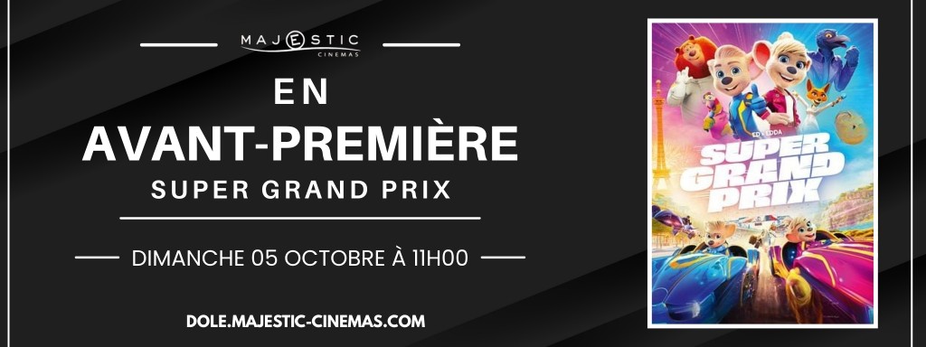 actualité SUPER GRAND PRIX